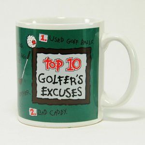 Top 10 Golfer’s Excuse 11oz Humor Mug